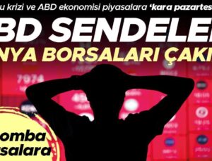 Ortadoğu Krizi ve ABD İktisadı Piyasalara ‘Kara Pazartesi’ Yaşattı… ABD Sendeledi Dünya Borsaları Çakıldı