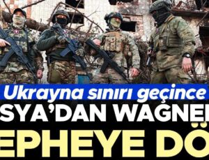 Rusya’dan Wagner’e Cepheye Dön