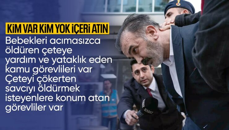 Savcı Geri Adım Atmadı; ‘Yenidoğan Çetesi’ Çökertildi: 16 Tane Mermim Var, Hepinize Kâfi