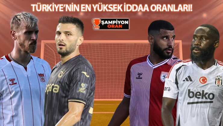 Trabzonspor, Sivas’ta Sezonu Açıyor! Süper Kupa Fatihi Beşiktaş, Samsunspor Deplasmanında… İddaa Oranları, İstatistikler…