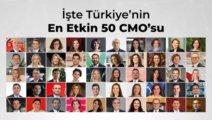 Türkiye’nin En Etkin 50 Pazarlama Yöneticisi Açıklandı