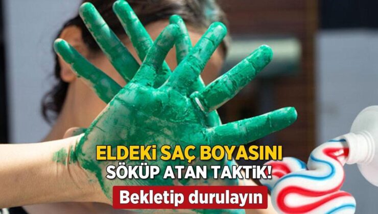 Yüze Göze Bulaşan Boyanın Tek Çaresi! Bekletip Durulayın, Anında Etki Ediyor