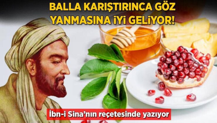 Acıdan Kızaran Gözlere İbn-İ Sinan Reçetesi! Balla Karıştırınca Yanmayı Alıyor