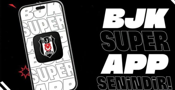 Beşiktaş Kulübü, Bjk Superapp’i Tanıttı! Hasan Arat: Sadece Kupa Bırakmamalıyız