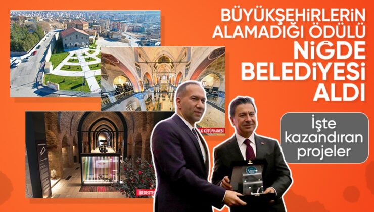 Büyükşehirlerin Alamadığı Mükafatı Niğde Belediyesi Aldı