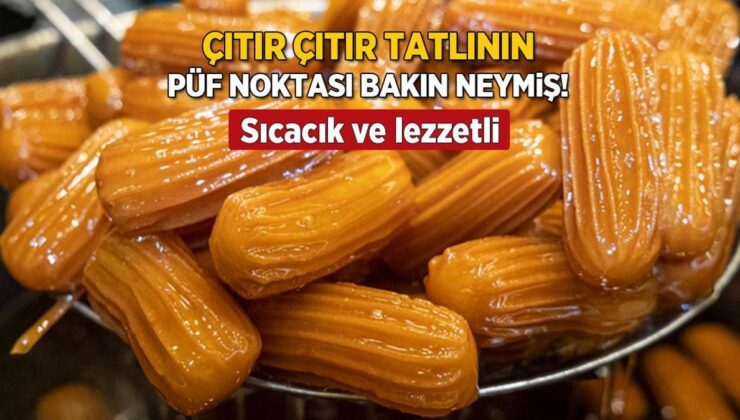 Çıtır Çıtır Tulumba Tatlısı Böyle Hazırlanıyor! Hazırından Farksız, Ağızda Dağılan Lezzet