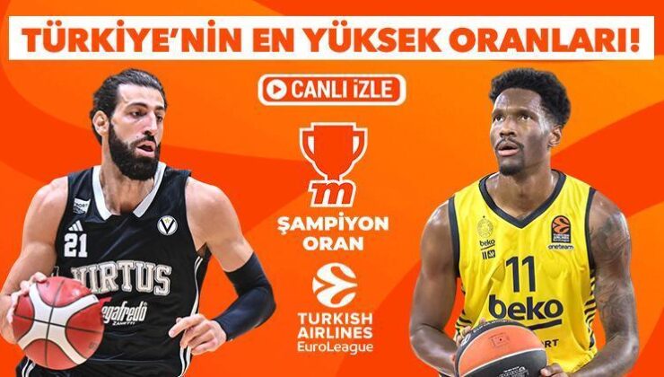 Fenerbahçe Beko, Virtus Bologna Karşısında Seriyi Devam Ettirme Hedefinde! En Yüksek Oranlar ve Canlı Yayın Misli’de…