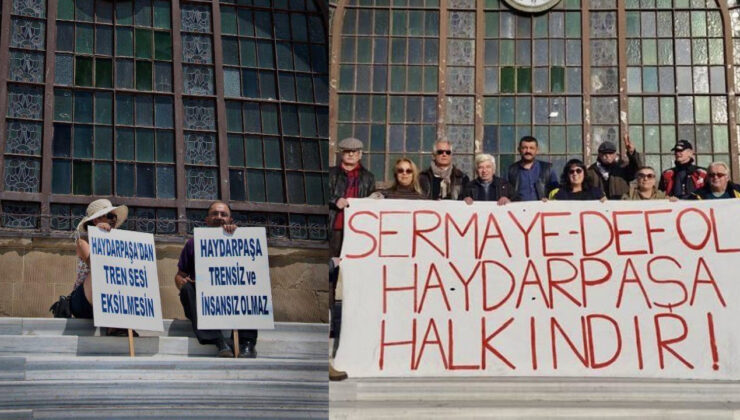 Haydarpaşa Dayanışması: Haydarpaşa ve Sirkeci ‘Kültür Vadisi’ Değil ‘Gar’ Olacak