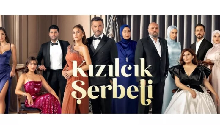 Kızılcık Şerbeti 76. Bölüm Tek Parça, Full İzle! Kızılcık Şerbeti Son Kısımda Neler Oldu? Kızılcık Şerbeti Son Bölüm İzle