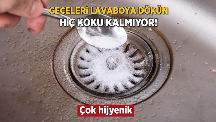 Lavabodan Gelen Lağım Kokusunun Çaresi! Geceleri Avuç Avuç Serpin, Tıkanıklığı da Gideriyor