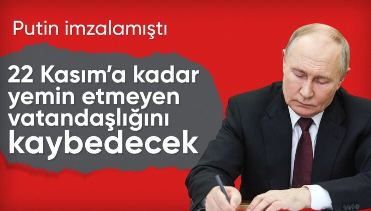 Rusya’dan Kritik Vatandaşlık Kararı! Süre 22 Kasım’da Doluyor