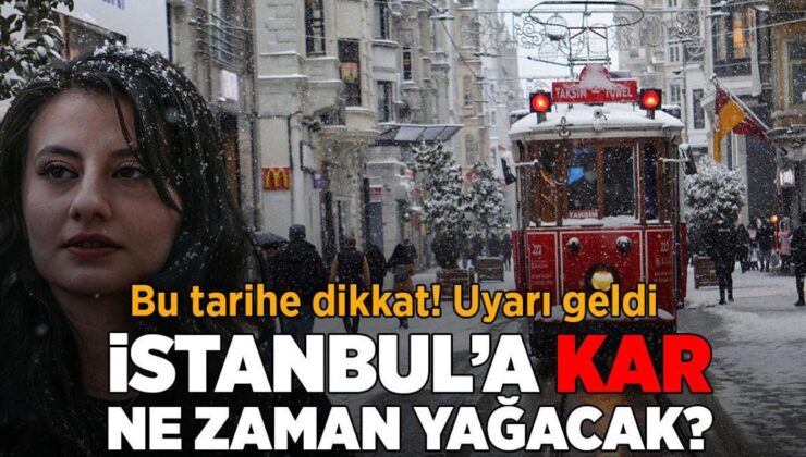 Son Dakika… İstanbul’a Kar Ne Zaman Yağacak? Tarih Belli Oldu