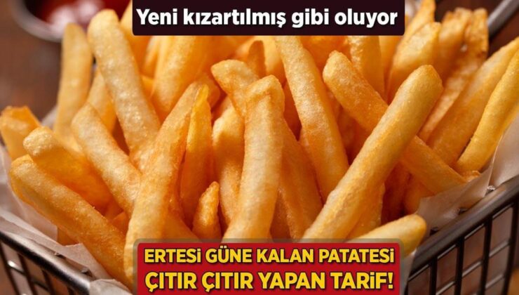 Sonraki Güne Kalan Patatesi Çıtır Çıtır Yapan Tarif! Yeni Kızartılmış Gibi Oluyor