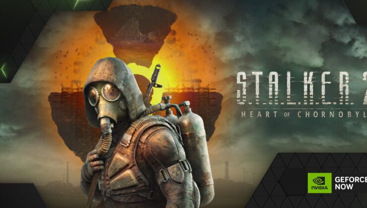 Stalker 2: Heart Of Chornobyl, NVİDİA Geforce Now Kütüphanesine Eklendi