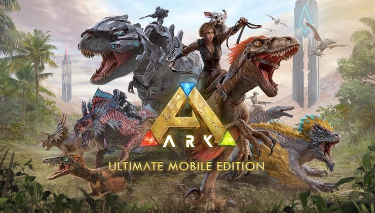 Ark: Ultimate Mobile Edition İos ve Android İçin Çıktı