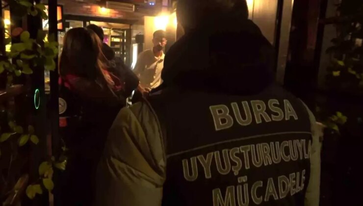 Bursa’da Gece Yerlerine Şok Baskınlar