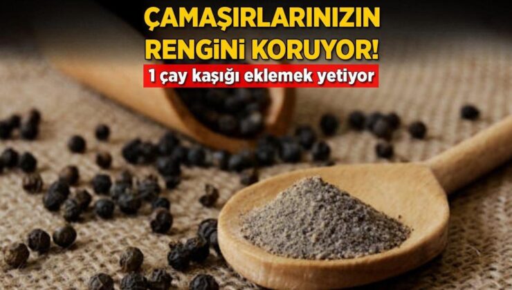 Çamaşırların Rengini Koruyan Karabiber Mucizesi! 1 Çay Kaşığı Eklemek Gerekiyor