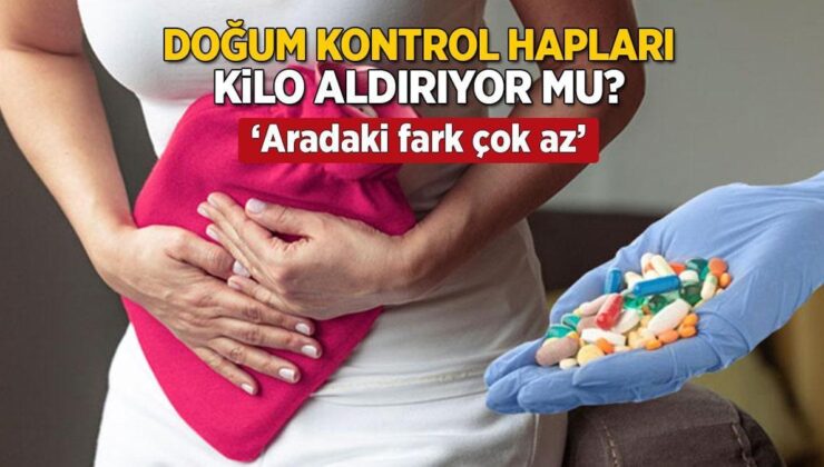 Doğum Kontrol Hapları Kilo Aldırır Mı? Uzmanı Yanıtladı: ‘Aradaki Fark Çok Az’