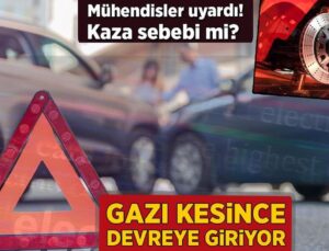 Elektrikli Arabada Gazı Katıca Devreye Giriyor!  Mühendisler Uyardı: Kaza Sebebi Mi?