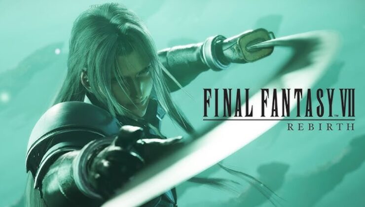 Final Fantasy 7 Rebirth Sistem İhtiyaçları Açıklandı