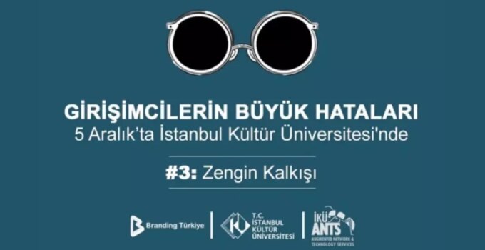 girisimcilerin buyuk yanilgilari etkinligi 5 aralikta istanbul kultur universitesinde SPbq5COP