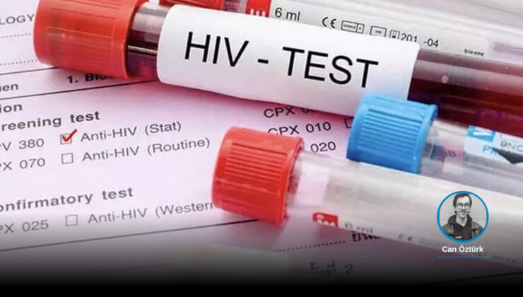 HIV Olayları Artıyor; “Türkiye Tespit Basamağında Bile Tıkanıyor, İnsanlar HIV Olumlu Olduğunu Tesadüfen Öğreniyor”