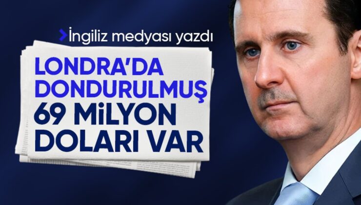 İngiliz Medyası Yazdı: Esad’ın Londra’da 69,4 Milyon Doları Var