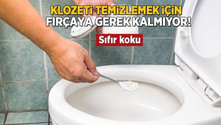 Klozeti Temizlemek İçin Fırçaya Bile Gerek Yok! Bir Avuç Dökün, Sıfır Koku