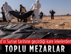 Suriye’de Toplu Mezarlar Yaşanan Vahşeti Gün Yüzüne Çıkartıyor