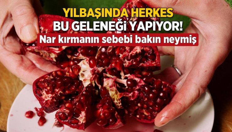 Yılbaşında Herkes Bu Geleneği Uyguluyor! Nar Kırmanın Sebebi Bakın Neymiş