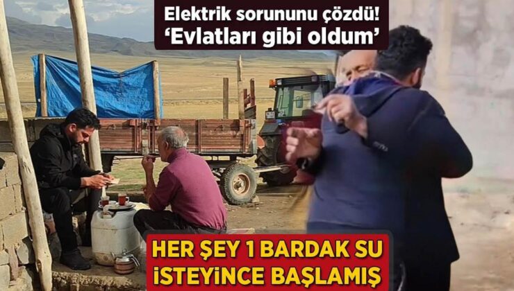 Her Şey 1 Bardak Su İsteyince Başlamış! Elektrik Meselesini Çözdü: ‘Evlatları Gibi Oldum’